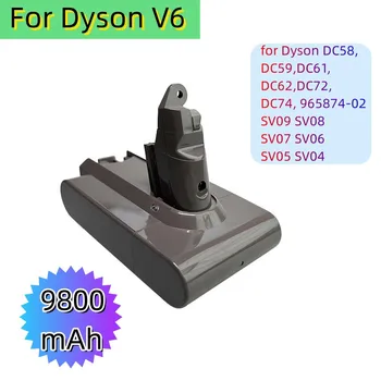9800 мАч 21,6 В Литий-ионный Аккумулятор Для Пылесоса Dyson V6 DC58 DC59 DC61 DC62 DC74 SV09 SV07 SV03 965874-02