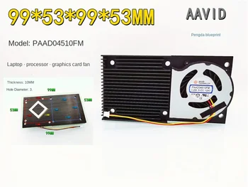 AAVID с радиатором для ноутбука PAAD04510FM процессор видеокарта 99 * 53 мм турбовентилятор 5 В вентилятор
