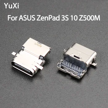 YuXi New Type-C USB 3.1 Порт Для Зарядки USB-разъем Для ASUS ZenPad 3S 10 Z500M P027 USB-разъем Для зарядки Док-станции