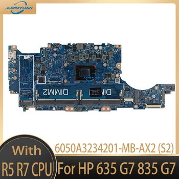 Для HP 635 G7 835 G7 Материнская плата ноутбука 6050A3234201-MB-AX2 (S2) с процессором R5-5650U R7-5850U 100% Протестирована, полностью работает