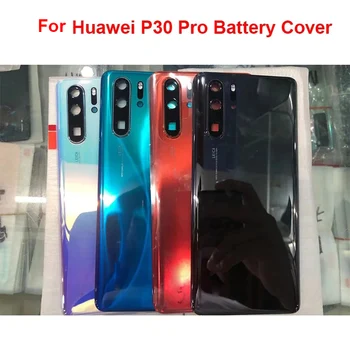 Для Huawei P30 Pro Задняя крышка батарейного отсека Задняя крышка дверцы корпуса Для Huawei P30 Pro Крышка батарейного отсека с объективом камеры