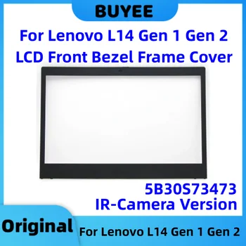 Оригинальный Новый 5B30S73473 Для Lenovo L14 Gen 1 Gen 2 ЖК-Дисплей Передняя Панель Рамка Накладка Рамка B Крышка С ИК-Камерой