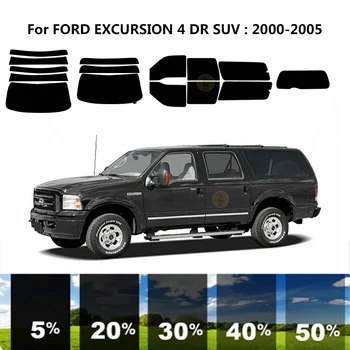 Предварительно Обработанная нанокерамика car UV Window Tint Kit Автомобильная Оконная Пленка Для FORD EXCURSION 4 DR SUV 2000-2005