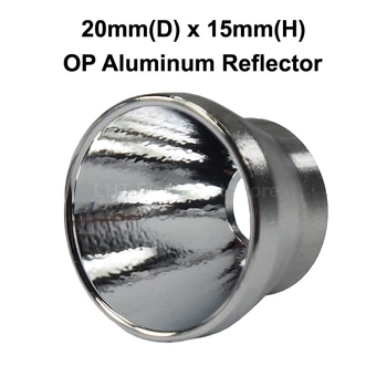 алюминиевый отражатель 20 мм (D) x 15 мм (H) OP для CREE XM-L